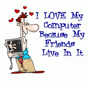 cartoon - I love my computer